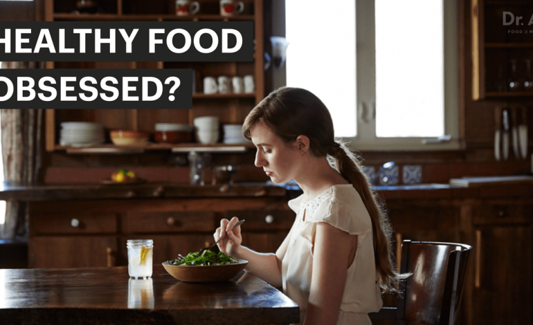 Orthorexie : êtes-vous obsédé par l’idée de manger les bons aliments ?