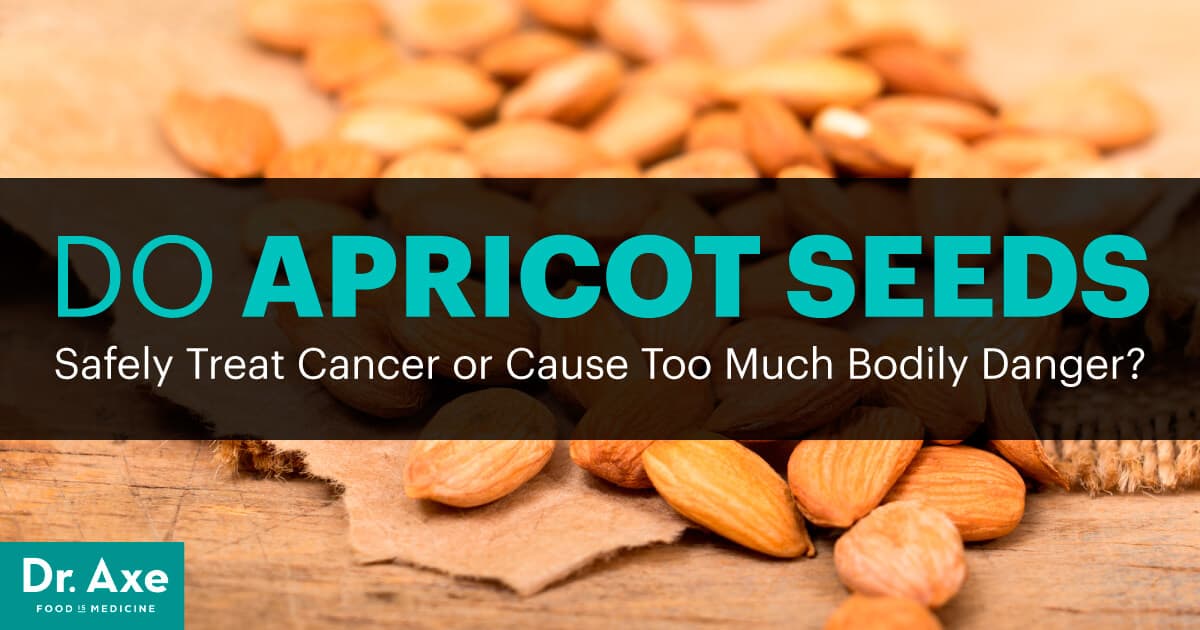 Les graines d'abricot (Laetrile ou « Vitamine B17 ») combattent-elles le cancer ?